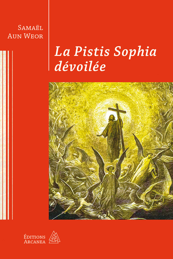 La Pistis Sophia dévoilée / BROCHEE