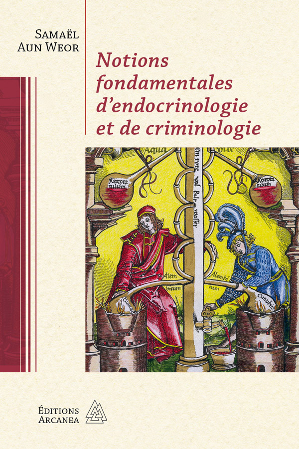 Notions fondamentales d'endocrinologie et de criminologie
