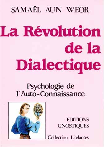 La révolution de la dialectique